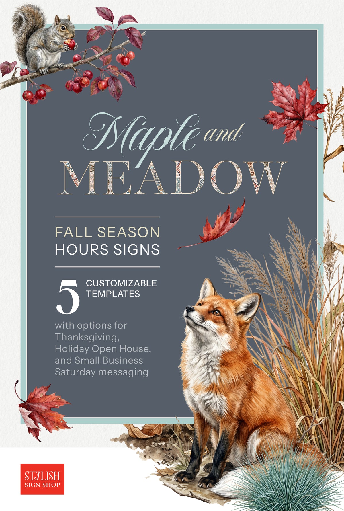 Maple & Meadow Fall Season Hours Signs
