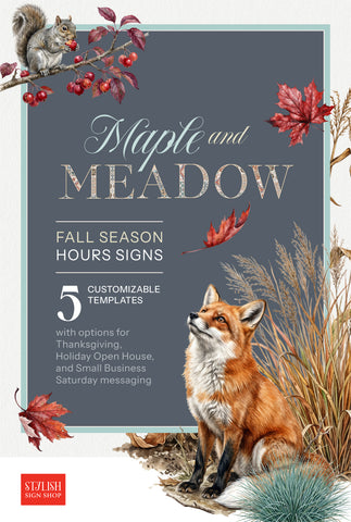 Maple & Meadow Fall Season Hours Signs